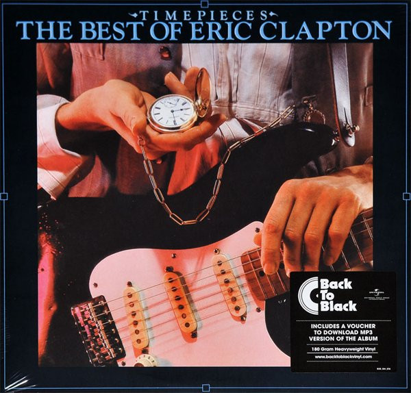 Time Pieces - The Best Of Eric Clapton